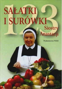 WAM 123 sałatki i surówki siostry Anastazji - Książki kucharskie - miniaturka - grafika 3