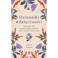 Pozostałe książki - Dzienniki wdzięczności: Jak jeden rok pozytywnego myślenia może zmienić twoje życie - miniaturka - grafika 1