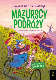 Mazurscy w podróży Tom 4 Diamentowa gorączka | ZAKŁADKA DO KSIĄŻEK GRATIS DO KAŻDEGO ZAMÓWIENIA - Powieści - miniaturka - grafika 1