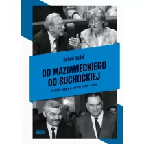 Od Mazowieckiego do Suchockiej. Polskie rz$175dy w latach 1989-1993 - Historia Polski Od Mazowieckiego do Suchockiej. Polskie rz$175dy w latach 1989-1993 - Historia Polski - miniaturka - grafika 1