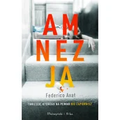 Powieści sensacyjne - Amnezja Federico Axat - miniaturka - grafika 1