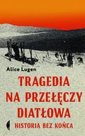 E-booki - literatura faktu - Tragedia na Przełęczy Diatłowa. Historia bez końca - miniaturka - grafika 1