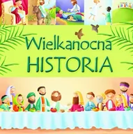 Książki edukacyjne - Jedność Wielkanocna historia - Juliet David - miniaturka - grafika 1