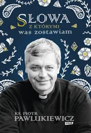 E-booki - religia - Słowa, z którymi was zostawiam - miniaturka - grafika 1