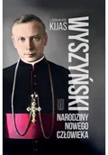 Religia i religioznawstwo - Wyszyński. Narodziny nowego człowieka - miniaturka - grafika 1