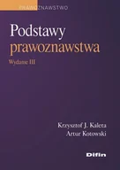 Prawo - Podstawy prawoznawstwa - Kaleta Krzysztof J., Artur Kotowski - książka - miniaturka - grafika 1