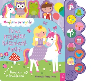 Nowi przyjaciele księżniczki Amelki - Książki edukacyjne - miniaturka - grafika 1