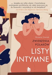 Bożena Stasiak Listy intymne Zwierzenia Polaków - Biografie i autobiografie - miniaturka - grafika 2