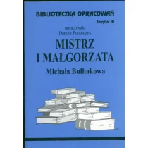 Biblios Mistrz i Małgorzata Michała Bułhakowa - zeszyt 10 - Danuta Polańczyk - Lektury szkoła podstawowa - miniaturka - grafika 2