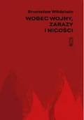 Felietony i reportaże - Wobec wojny, zarazy i nicości - miniaturka - grafika 1