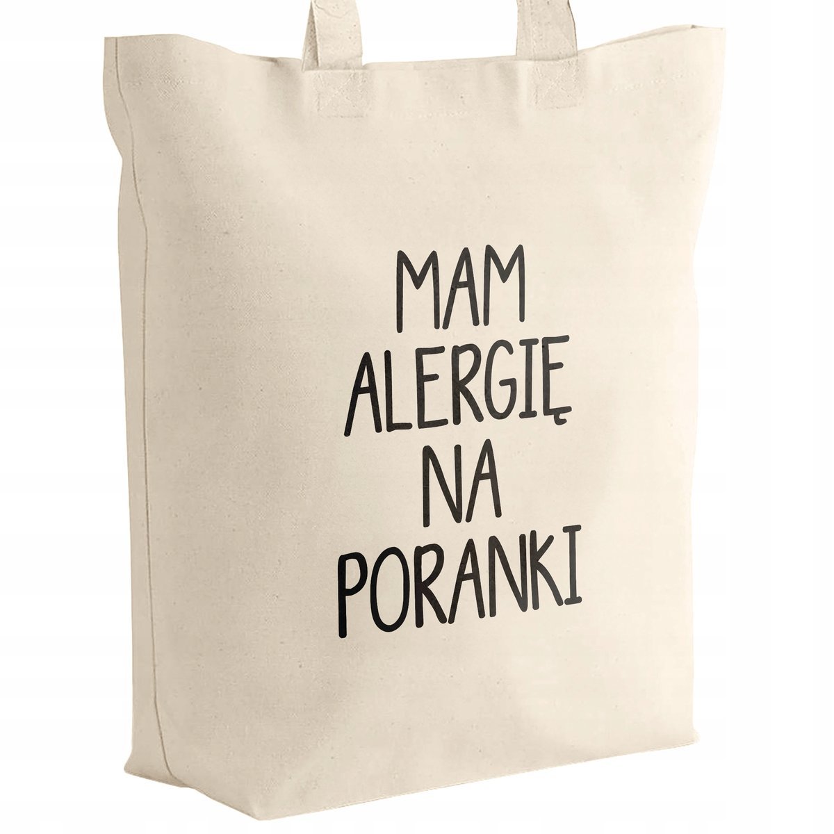 Torba bawełniana z dnem materiałowa na zakupy Mam Alergię Na Poranki