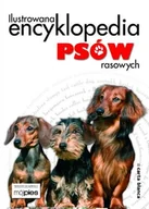 Poradniki hobbystyczne - Ilustrowana encyklopedia psów rasowych - miniaturka - grafika 1