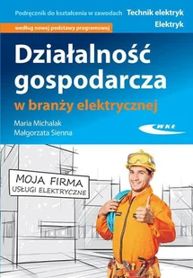 Wydawnictwa Komunikacji i łączności WKł Działalność gospodarcza w branży elektrycznej - Prawo - miniaturka - grafika 1
