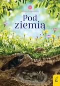 Literatura popularno naukowa dla młodzieży - Wilga Młodzi przyrodnicy Pod ziemią - miniaturka - grafika 1