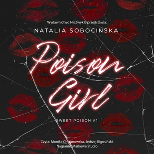 Poison Girl. Sweet Poison. Tom 1 - Audiobooki - romanse - miniaturka - grafika 1