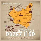 Audiobooki - literatura faktu - Rowerem przez II RP - miniaturka - grafika 1