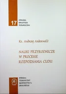 Religia i religioznawstwo - Nauki przyrodnicze w procesie rozpoznania cudu - miniaturka - grafika 1