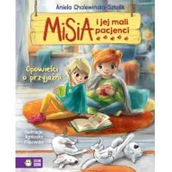 Wierszyki, rymowanki, piosenki - Misia i jej mali pacjenci. Opowieści o przyjaźni - miniaturka - grafika 1