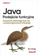 Podstawy obsługi komputera - Java. Podejście funkcyjne. Rozszerzanie obiektowego kodu Javy o zasady programowania funkcyjnego - miniaturka - grafika 1