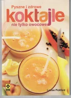 Napoje - Pyszne i zdrowe koktajle nie tylko owocowe - miniaturka - grafika 1
