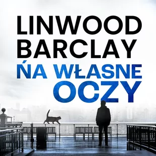 Na własne oczy - Audiobooki - kryminał, sensacja, thriller - miniaturka - grafika 1