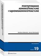 Podręczniki dla szkół wyższych - Postępowanie administracyjne i sądowoadministracyjne [PRZEDSPRZEDAŻ] - miniaturka - grafika 1