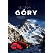 Felietony i reportaże - Anatomia góry - miniaturka - grafika 1