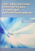 Biznes - Jakość usług zapewnienia bezpieczeństwa pracy - miniaturka - grafika 1