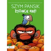 Literatura popularno naukowa dla młodzieży - Szym pansik Zostawcie mnie! - miniaturka - grafika 1