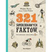 Literatura popularno naukowa dla młodzieży - 321 superciekawych faktów - miniaturka - grafika 1