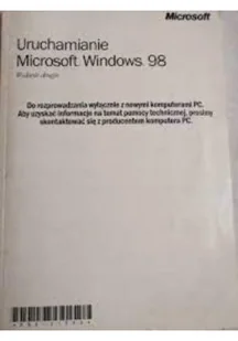 Uruchamianie Microsoft Windows 98 - Systemy operacyjne i oprogramowanie - miniaturka - grafika 1