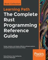 E-booki obcojęzyczne - The Complete Rust Programming Reference Guide - miniaturka - grafika 1