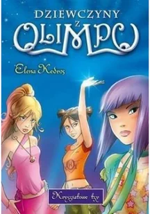 Dziewczyny z olimpu kryształowe łzy - Fantasy - miniaturka - grafika 2