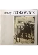 Książki o kulturze i sztuce - Jerzy Fedkowicz - miniaturka - grafika 1