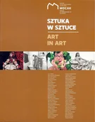 Książki o kulturze i sztuce - Sztuka w sztuce Muzeum Sztuki Współczesnej w Krakowie - miniaturka - grafika 1