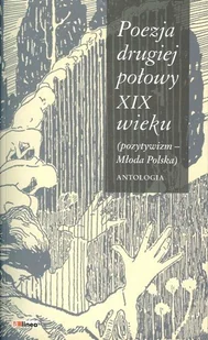 Poezja drugiej połowy XIX wieku. Antologia - Poezja - miniaturka - grafika 1