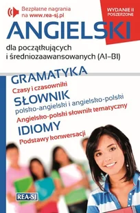 Angielski dla początkujących i średniozaawansowanych (A1-B1) - Książki do nauki języka angielskiego - miniaturka - grafika 1