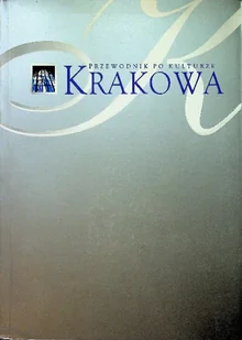 Przewodnik po kulturze Krakowa - Przewodniki - miniaturka - grafika 1