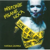 Poezja - Historie pisane nocą - Tatiana Jachyra - miniaturka - grafika 1