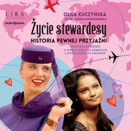 Audiobooki - biografie - Życie stewardesy. Historia pewnej przyjaźni - miniaturka - grafika 1