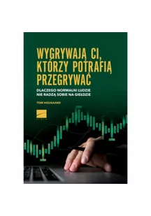 Wygrywają ci, którzy potrafią przegrywać - Biznes - miniaturka - grafika 1