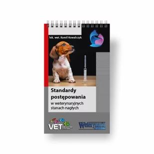 Standardy postępowania w weterynaryjnych stanach nagłych - Książki medyczne - miniaturka - grafika 1