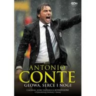 Biografie i autobiografie - Sine Qua Non Antonio Conte Głowa, serce i nogi - Antonio Conte, Di Rosa Antonio - miniaturka - grafika 1