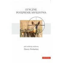 Universitas Etyczne potępienie myślistwa Dorota Probucka - Filozofia i socjologia - miniaturka - grafika 2