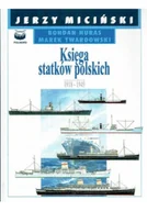 Militaria i wojskowość - Księga statków polskich tom 3 1918 - 1945 - miniaturka - grafika 1