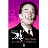 Biografie i autobiografie - Książnica Rewolucja paranoiczno-krytyczna - Salvador Dali - miniaturka - grafika 1