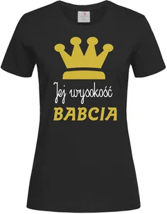 Koszulka z nadrukiem Dla Babci " Jej wysokość Babcia " - Dzień Babci i Dzień Dziadka - miniaturka - grafika 1