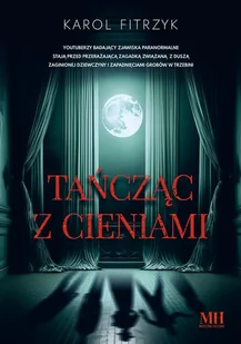 Tańcząc z cieniami - E-booki - thrillery - miniaturka - grafika 2