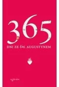 Religia i religioznawstwo - 365 dni ze św. Augustynem - miniaturka - grafika 1