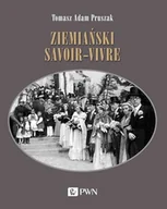 Kulturoznawstwo i antropologia - Wydawnictwo Naukowe PWN Ziemiański savoir-vivre - miniaturka - grafika 1